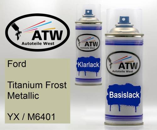 Ford, Titanium Frost Metallic, YX / M6401: 400ml Sprühdose + 400ml Klarlack - Set, von ATW Autoteile West.